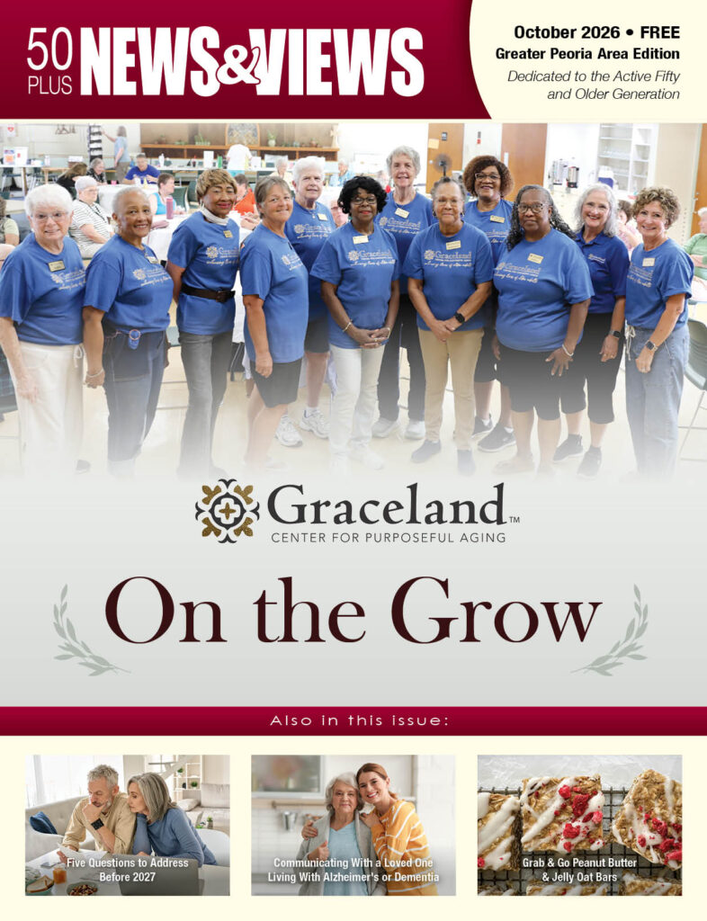 October 2026 Greater Peoria Area 50 Plus News & Views cover